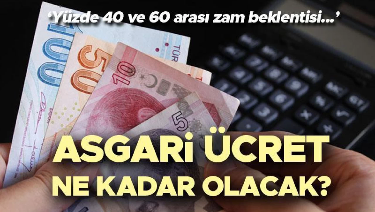 Yılbaşında zamlı asgari ücret ne kadar olacak, kaç TL'ye çıkacak?